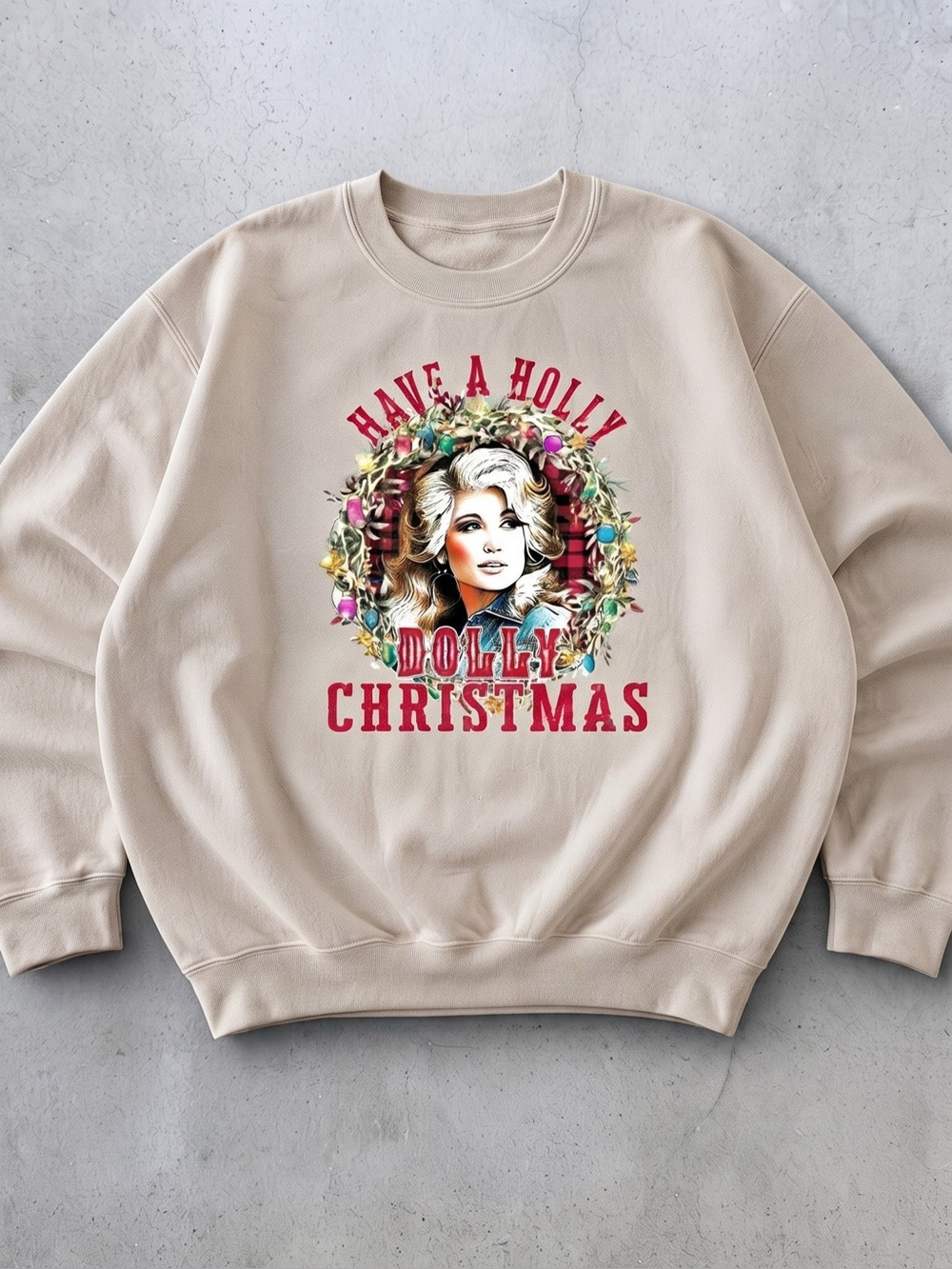 "Have A Holly Dolly Christmas Graphic
Sweatshirt Country Music Icon
